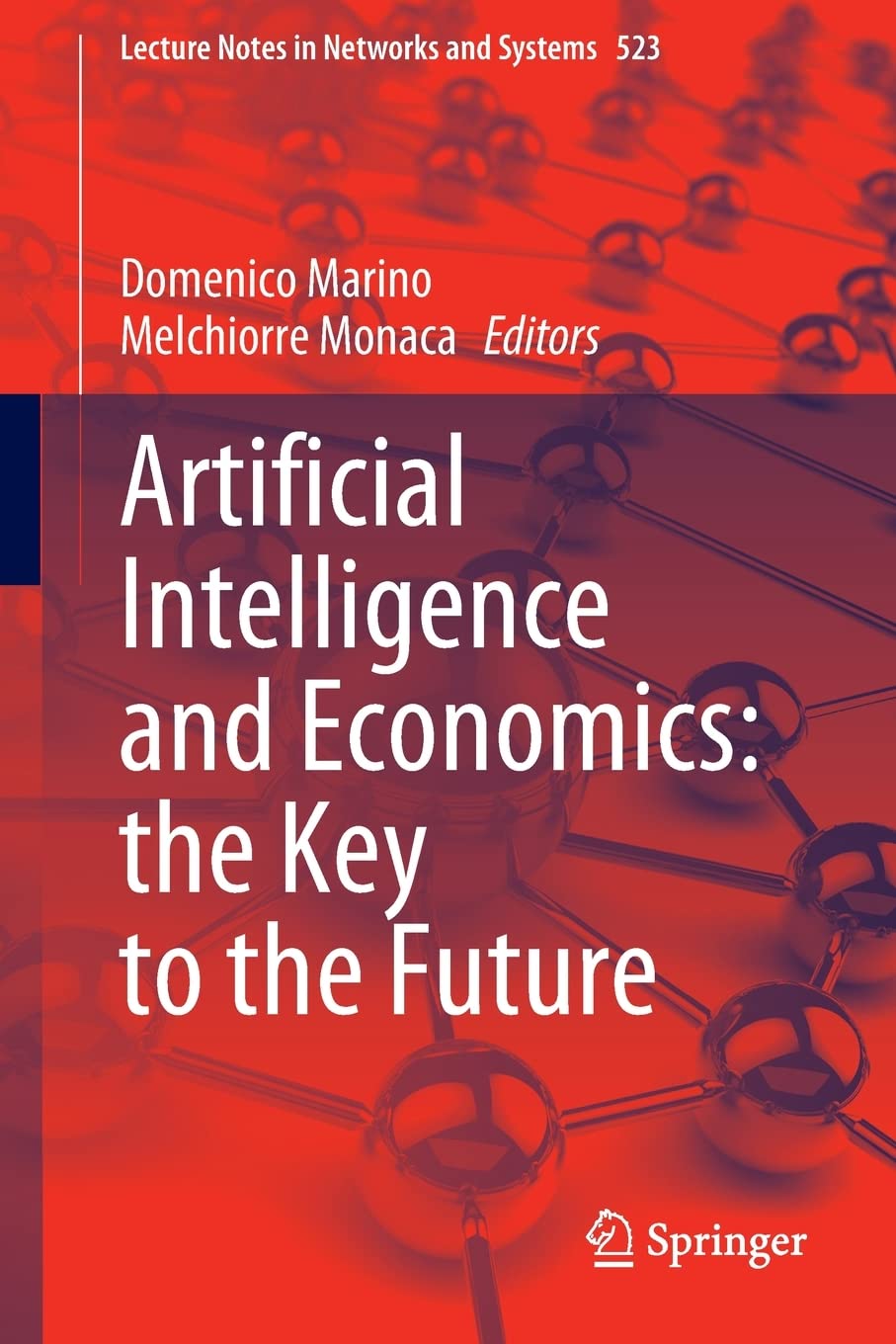 خرید و دانلود نسخه کامل کتاب Artificial Intelligence and Economics: the Key to the Future_686a8c4acc513.jpeg خرید و دانلود نسخه کامل کتاب Artificial Intelligence and Economics: the Key to the Future