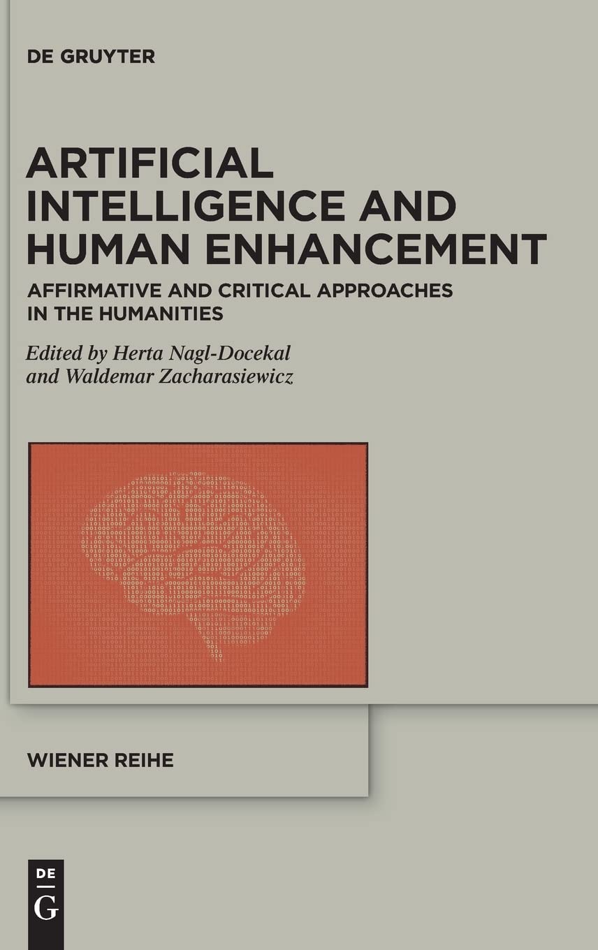 خرید و دانلود نسخه کامل کتاب Artificial Intelligence and Human Enhancement: Affirmative and Critical Approaches in the Humanities_686a8c27003d0.jpeg خرید و دانلود نسخه کامل کتاب Artificial Intelligence and Human Enhancement: Affirmative and Critical Approaches in the Humanities
