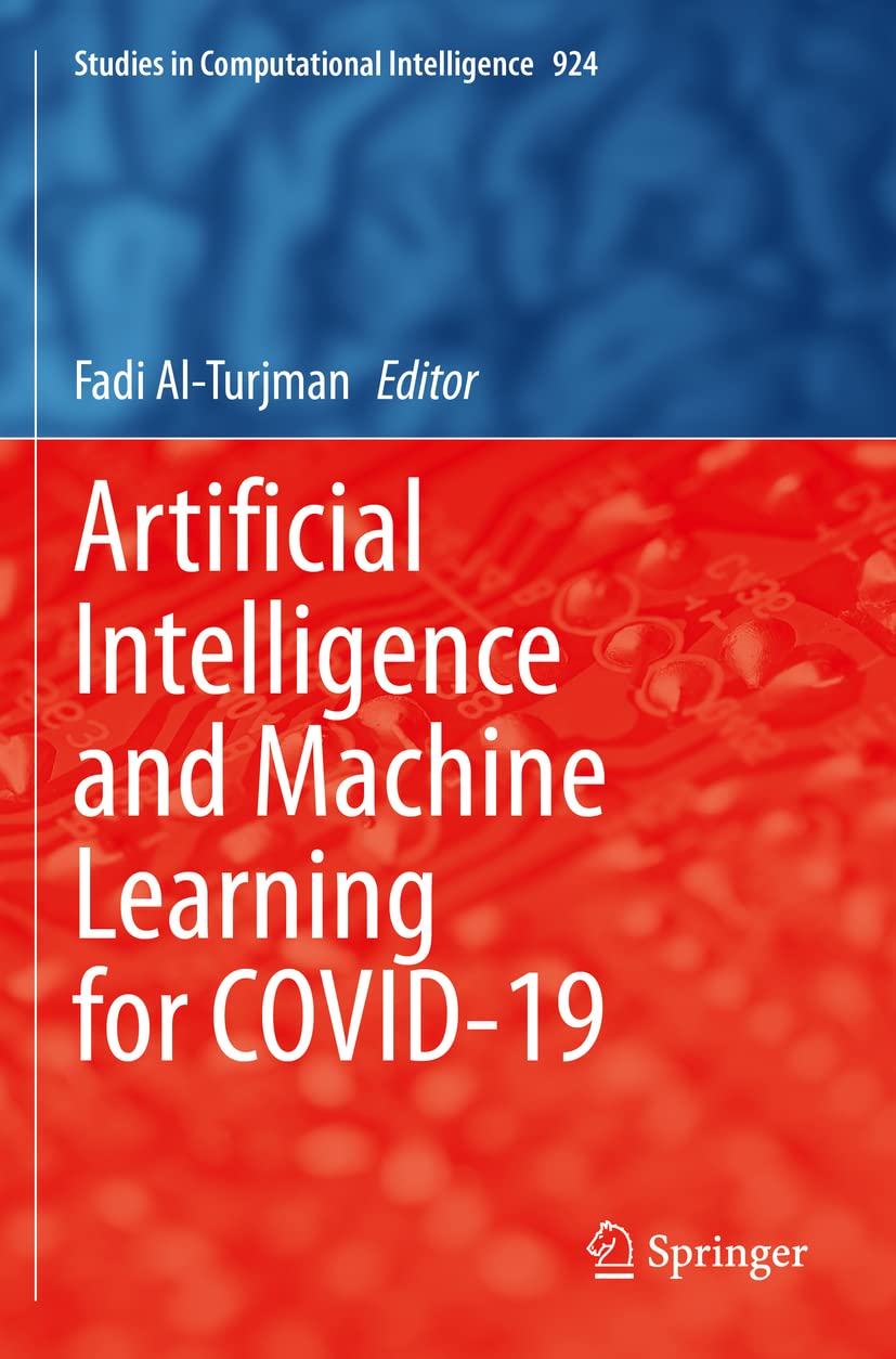 خرید و دانلود نسخه کامل کتاب Artificial Intelligence and Machine Learning for COVID-19_686a8d3dd5184.jpeg خرید و دانلود نسخه کامل کتاب Artificial Intelligence and Machine Learning for COVID-19