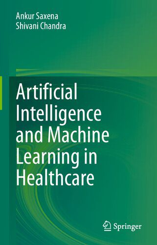 خرید و دانلود نسخه کامل کتاب Artificial Intelligence and Machine Learning in Healthcare_686a96ce99286.jpeg خرید و دانلود نسخه کامل کتاب Artificial Intelligence and Machine Learning in Healthcare