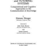 خرید و دانلود نسخه کامل کتاب Artificial Intelligence and Tutoring Systems. Computational and Cognitive Approaches to the Communication of Knowledge
