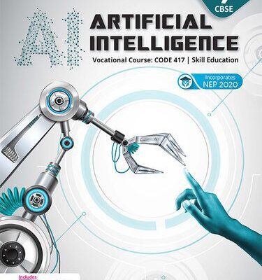 خرید و دانلود نسخه کامل کتاب Artificial Intelligence Class 9: Vocational Course Code 417, Skill Education
