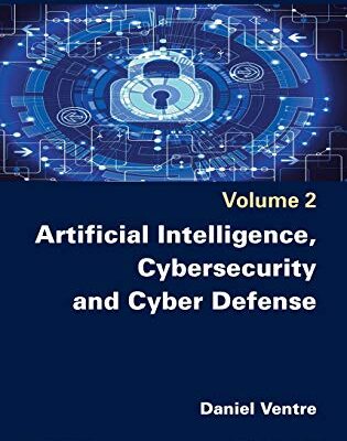 خرید و دانلود نسخه کامل کتاب Artificial Intelligence, Cybersecurity and Cyber Defence