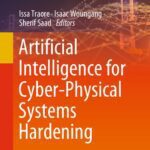 خرید و دانلود نسخه کامل کتاب Artificial Intelligence for Cyber-Physical Systems Hardening