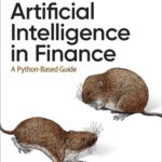 خرید و دانلود نسخه کامل کتاب Artificial Intelligence in Finance: A Python-Based Guide