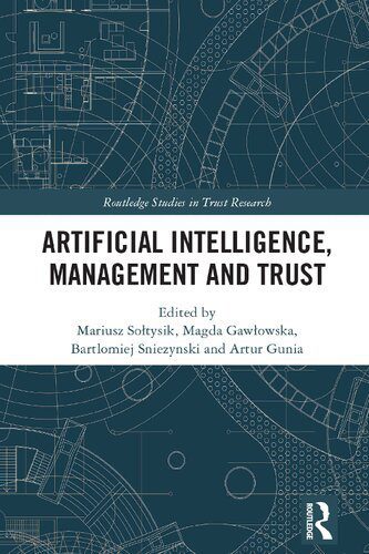 خرید و دانلود نسخه کامل کتاب Artificial Intelligence, Management and Trust_686a868bae96d.jpeg خرید و دانلود نسخه کامل کتاب Artificial Intelligence, Management and Trust