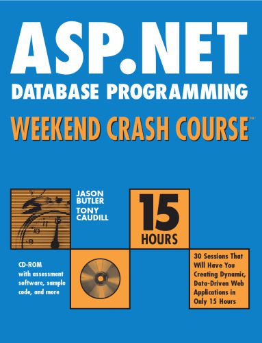 خرید و دانلود نسخه کامل کتاب Asp.Net Database Programming Weekend Crash Course_68710b6fc4633.jpeg خرید و دانلود نسخه کامل کتاب Asp.Net Database Programming Weekend Crash Course