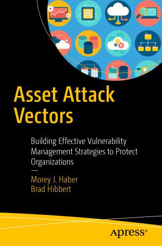 خرید و دانلود نسخه کامل کتاب Asset Attack Vectors_6868367f9ee4c.jpeg خرید و دانلود نسخه کامل کتاب Asset Attack Vectors