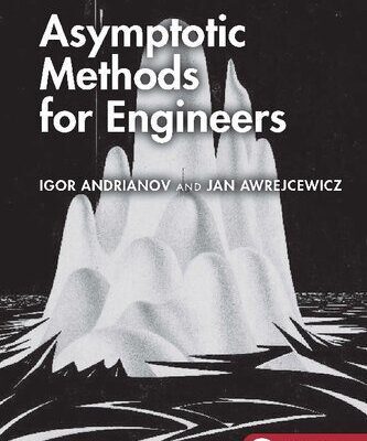 خرید و دانلود نسخه کامل کتاب Asymptotic Methods for Engineers