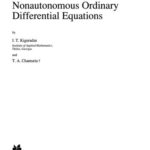 خرید و دانلود نسخه کامل کتاب Asymptotic Properties of Solutions of Nonautonomous Ordinary Differential Equations