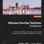 خرید و دانلود نسخه کامل کتاب Atlassian DevOps Toolchain Cookbook