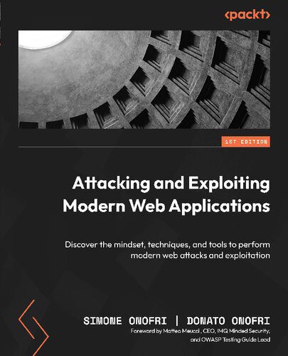 خرید و دانلود نسخه کامل کتاب Attacking and Exploiting Modern Web Applications: Discover the mindset, techniques, and tools to perform modern web attacks._6867f448f2d28.jpeg خرید و دانلود نسخه کامل کتاب Attacking and Exploiting Modern Web Applications: Discover the mindset, techniques, and tools to perform modern web attacks.