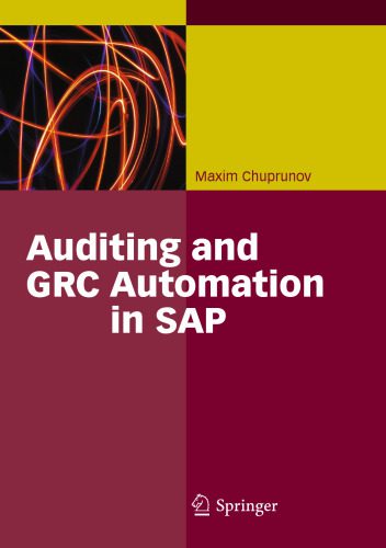 خرید و دانلود نسخه کامل کتاب Auditing and GRC automation in SAP_6878845259109.jpeg خرید و دانلود نسخه کامل کتاب Auditing and GRC automation in SAP