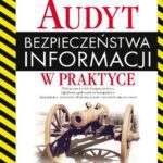 خرید و دانلود نسخه کامل کتاب Audyt bezpieczeństwa informacji w praktyce