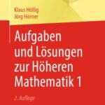 خرید و دانلود نسخه کامل کتاب Aufgaben und Lösungen zur Höheren Mathematik 1