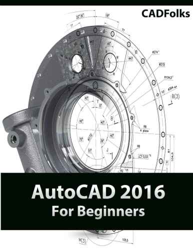 خرید و دانلود نسخه کامل کتاب AutoCAD 2016 For Beginners_687e01bedefd7.jpeg خرید و دانلود نسخه کامل کتاب AutoCAD 2016 For Beginners
