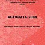 خرید و دانلود نسخه کامل کتاب Automata-2008: Theory and Applications of Cellular Automata