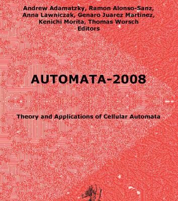 خرید و دانلود نسخه کامل کتاب Automata-2008: Theory and Applications of Cellular Automata