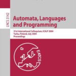 خرید و دانلود نسخه کامل کتاب Automata, Languages and Programming: 31st International Colloquium, ICALP 2004, Turku, Finland, July 12-16, 2004. Proceedings