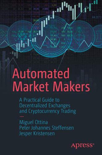 خرید و دانلود نسخه کامل کتاب Automated Market Makers_6865526bdd08f.jpeg خرید و دانلود نسخه کامل کتاب Automated Market Makers