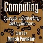 خرید و دانلود نسخه کامل کتاب Autonomic Computing: Concepts, Infrastructure, and Applications