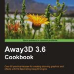 خرید و دانلود نسخه کامل کتاب Away3D 3.6 Cookbook (with code)