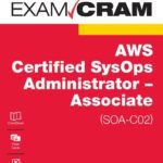 خرید و دانلود نسخه کامل کتاب AWS Certified SysOps Administrator – Associate (SOA-C02) Exam Cram