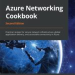 خرید و دانلود نسخه کامل کتاب Azure Networking Cookbook