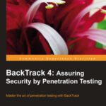 خرید و دانلود نسخه کامل کتاب BackTrack 4: Assuring Security by Penetration Testing: Master the art of penetration testing with BackTrack