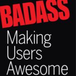 خرید و دانلود نسخه کامل کتاب Badass: Making Users Awesome