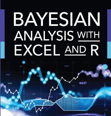 خرید و دانلود نسخه کامل کتاب Bayesian Analysis with Excel and R