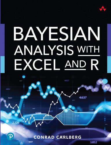 خرید و دانلود نسخه کامل کتاب Bayesian Analysis with Excel and R_687e1bb1d73a8.jpeg خرید و دانلود نسخه کامل کتاب Bayesian Analysis with Excel and R