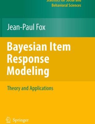 خرید و دانلود نسخه کامل کتاب Bayesian Item Response Modeling: Theory and Applications