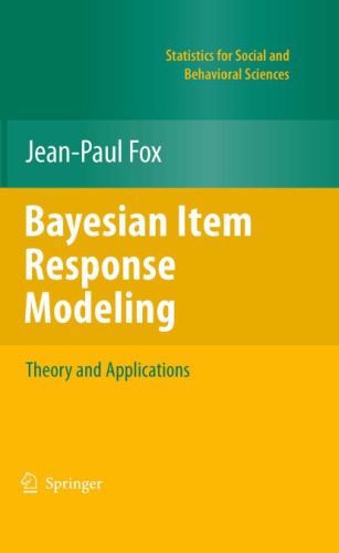 خرید و دانلود نسخه کامل کتاب Bayesian Item Response Modeling: Theory and Applications_687a074c1f8f9.jpeg خرید و دانلود نسخه کامل کتاب Bayesian Item Response Modeling: Theory and Applications