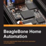 خرید و دانلود نسخه کامل کتاب BeagleBone Home Automation