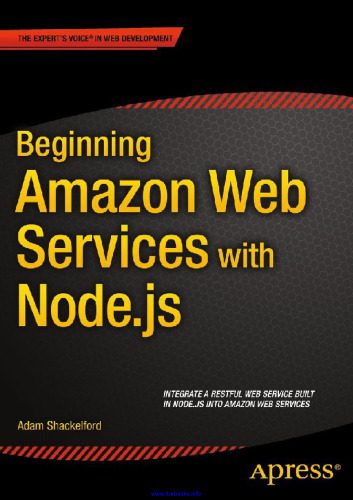 خرید و دانلود نسخه کامل کتاب Beginning Amazon Web Services with Node.js_6873f938dddb5.jpeg خرید و دانلود نسخه کامل کتاب Beginning Amazon Web Services with Node.js