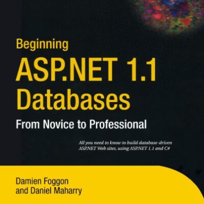 خرید و دانلود نسخه کامل کتاب Beginning ASP.NET 1.1 Databases: From Novice to Professional