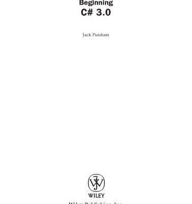 خرید و دانلود نسخه کامل کتاب Beginning C# 3.0: an introduction to object oriented programming