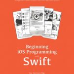 خرید و دانلود نسخه کامل کتاب Beginning iOS 10 Programming with Swift