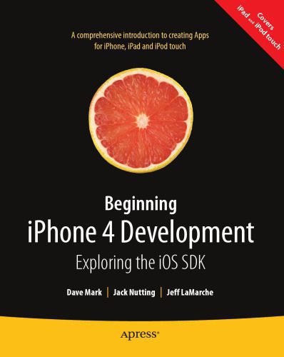 خرید و دانلود نسخه کامل کتاب Beginning iPhone 4 Development: Exploring the iOS SDK_686d3514d7019.jpeg خرید و دانلود نسخه کامل کتاب Beginning iPhone 4 Development: Exploring the iOS SDK