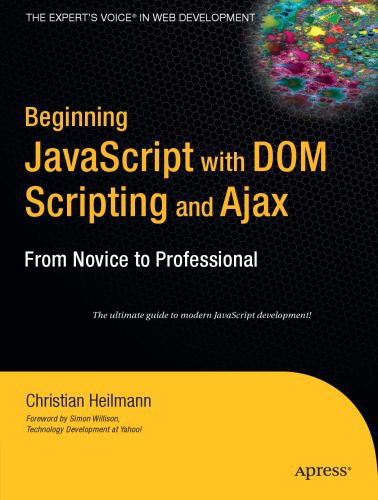 خرید و دانلود نسخه کامل کتاب Beginning JavaScript with DOM Scripting and Ajax_6879d63d372e6.jpeg خرید و دانلود نسخه کامل کتاب Beginning JavaScript with DOM Scripting and Ajax