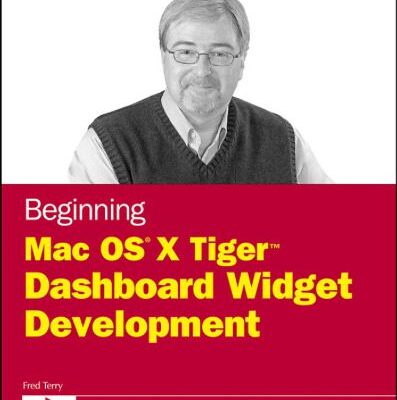 خرید و دانلود نسخه کامل کتاب Beginning Mac OS X Tiger Dashboard Widget Development