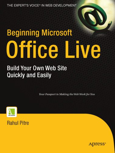 خرید و دانلود نسخه کامل کتاب Beginning Microsoft Office Live: Build Your Own Web Site Quickly and Easily_68848391b1802.jpeg خرید و دانلود نسخه کامل کتاب Beginning Microsoft Office Live: Build Your Own Web Site Quickly and Easily
