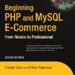 خرید و دانلود نسخه کامل کتاب Beginning PHP and MySQL E Commerce