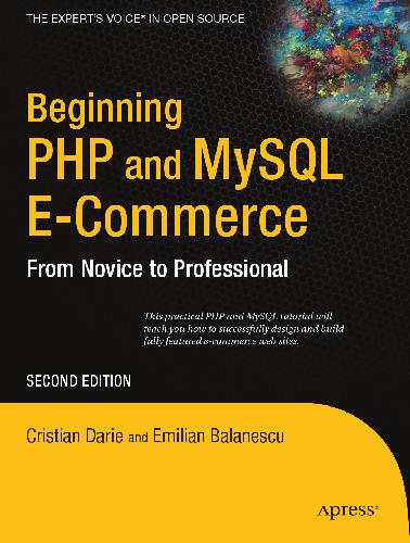 خرید و دانلود نسخه کامل کتاب Beginning PHP and MySQL E Commerce_6877637ebdbee.jpeg خرید و دانلود نسخه کامل کتاب Beginning PHP and MySQL E Commerce