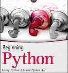 خرید و دانلود نسخه کامل کتاب Beginning Python : using Python 2.6 and Python 3.1