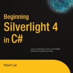 خرید و دانلود نسخه کامل کتاب Beginning Silverlight 4 in C#