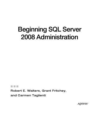 خرید و دانلود نسخه کامل کتاب Beginning SQL Server 2008 Administration_68679ee4a84c7.jpeg خرید و دانلود نسخه کامل کتاب Beginning SQL Server 2008 Administration