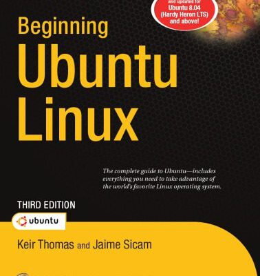 خرید و دانلود نسخه کامل کتاب Beginning Ubuntu Linux, Third Edition