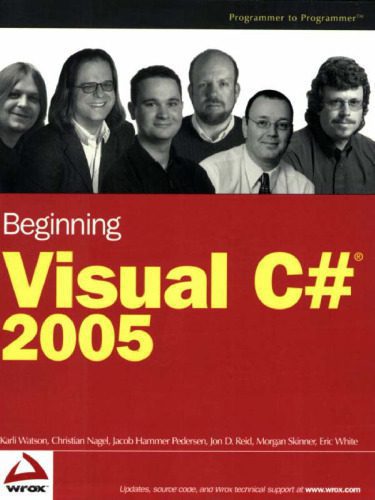 خرید و دانلود نسخه کامل کتاب Beginning Visual C# 2005 (Wrox Beginning Guides)_6877a43a410f5.jpeg خرید و دانلود نسخه کامل کتاب Beginning Visual C# 2005 (Wrox Beginning Guides)